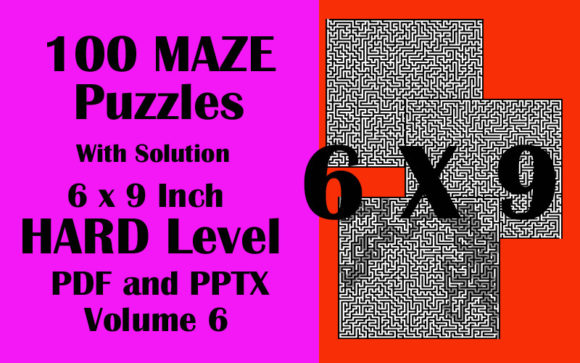 Download 100 Maze Puzzle Hard 6x9 PDF PPTX Vol 6 - Pptx Collection